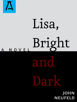 cover image of Lisa, Bright and Dark